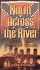North Across the River: a Civil War Trail of Tears