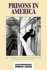 Prisons in America: a Reference Handbook