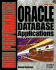 High Performance Oracle Database Applications: Performance and Tuning Techniques for Getting the Most From Your Oracle Database