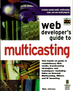 Web developer's guide to multicasting