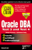 Oracle Dba Exam Cram: Test 3 and Test 4: Exam: Test 3 & Test 4
