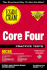 McSe Core Four Practice Tests Exam Cram: Exam: 70-067, 70-068, 70-073, 70-058