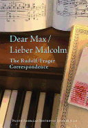 Dear Max/Lieber Malcolm: the Rudolf/Frager Correspondence (North American Beethoven Studies)