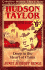 Hudson Taylor: Deep in the Heart of China (Christian Heroes: Then and Now)