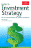 Guide to Investment Strategy: How to Understand Markets, Risk, Rewards and Behavior (Economist (Hardcover))
