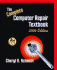 Complete Computer Repair (3rd Edition)