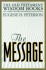The Message: Old Testament Wisdom Books