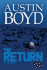 The Return (Volume 3) (the Mars Hill Classified Series) Boyd, Mr. Austin W