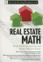 Real Estate Math: All the Math Salesperson, Brokers, and Appraisers Need to Know