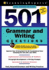 501 Grammar and Writing Questions: Fast, Focused Practice (501 Series)