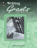 Writing Grants: a Complete Guide to Educators