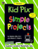 Kid Pix. Simple Projects