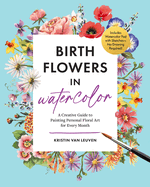 Birth Flowers in Watercolor Format: Paperback