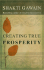 Creating True Prosperity (Gawain, Shakti)