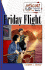Friday Flight (Juli Scott Super Sleuth, Book 5)
