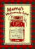 Mama's Homemade Love: a Southern Woman Leaves a Legacy