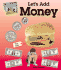 Let's Add Money (Dollars & Cents)
