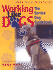 Working Like Dogs: the Service Dog Guidebook