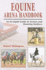 Equine Arena Handbook: an in-Depth Guide to Arenas and Running Surfaces