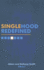 Singlehood Redefined