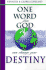 One Word From God Can Change Your Destiny Copeland, Kenneth