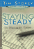 Staying Steady in Unsteady Times (Charismatic Living Series)