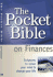The Pocket Bible on Finances: Scriptures to Renew Your Mind and Change Your Life