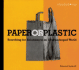 Paper Or Plastic: Searching for Solutions to an Overpackaged World