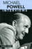 Michael Powell Interviews