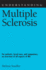Understanding Multiple Sclerosis (Understanding Health and Sickness Series)