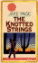 The Knotted Strings