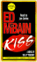 Kiss (87th Precinct Mysteries)