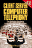 Client Server Computer Telephony 2 Edition