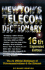 Newton's Telecom Dictionary: the Official Dictionary of Telecommunications Networking and Internet