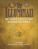 The Illuminati: the Secret Society That Hijacked the World (the Real Unexplained! Collection)