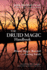 The Druid Magic Handbook: Ritual Magic Rooted in the Living Earth