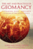 The Art and Practice of Geomancy: Divination, Magic, and Earth Wisdom of the Renaissance (Art & Practice Series)