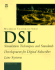 Dsl: Simulation Techniques and Standards Development for Digital Subscriber Lines