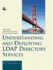 Understanding and Deploying Ldap Directory Services (Macmillan Network Architecture & Development)