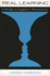 Real Learning: A Bridge to Cognitive Neuroscience