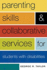 Parenting Skills and Collaborative Services for Students With Disabilities