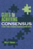 Clues to Achieving Consensus