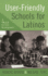 User-Friendly Schools for Latinos: a Model for All Immigrants