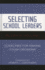 Selecting School Leaders: Guidelines for Making Tough Decisions