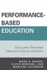 Performance-Based Education