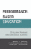 Performance-Based Education