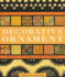 Decorative Ornament [Hardcover]