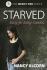 Starved: Mercy for Eating Disord