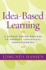 Idea-Based Learning