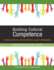 Building Cultural Competence: Innovative Activities and Models